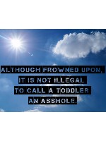 Asshole toddler