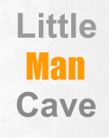 Little Man Cave