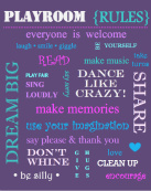 Playroom Rule #2
