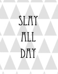 slay