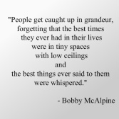 Forget Grandeur, Too