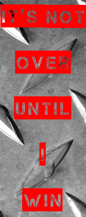 Until I Win