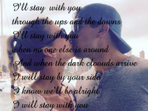 Ill stay with you