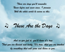 These Are The Days 2