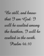 Know That I am God